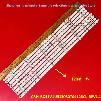 Светодиодная лента подсветки для 55-дюймовой световой панели CRH-BX55V1U513030T04128CL-REV1.1 100% новая